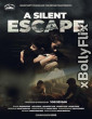 A Silent Escape (2023) Punjabi Movie Download