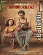 Babumoshai Bandookbaaz (2017) Bollywood Old Hindi Movie Download