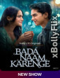 Bada Naam Karenge (2025) S01 Hindi Web Series Download