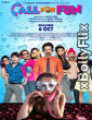 Call for Fun (2017) Bollywood Old Hindi Movie Download