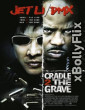 Cradle 2 the Grave 2003 Hollywood Hindi Dubbed Movie Download
