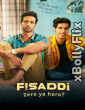 Fisaddi (2024) S01 Hindi Web Series Download