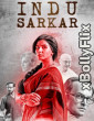 Indu Sarkar (2017) Bollywood Old Hindi Movie Download
