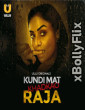 Kundi Mat Khadkao Raja Part 01 (2025) Ullu Hindi Web Series Download
