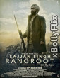 Sajjan Singh Rangroot 2018 Punjabi Movie Download