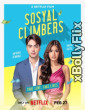 Sosyal Climbers (2025) Netflix Hindi Web Series Download