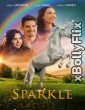 Sparkle A Unicorn Tale 2023 Dual Audio (ORG) Hollywood Hindi Dubbed Movie Download