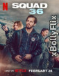 Squad 36 (2025) Netflix Hindi Web Series Download