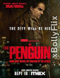 The Penguin 2024 S01 EP02 Dual Audio (ORG) Hindi Dubbed Web Series Download