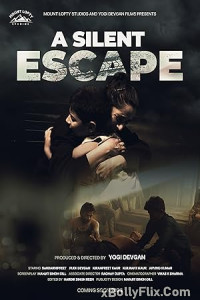 A Silent Escape (2023) Punjabi Movie Download