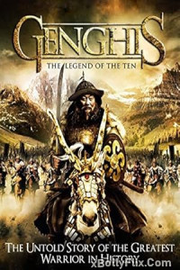 Genghis The Legend of the Ten (2012) Hollywood Hindi Dubbed Movie Download
