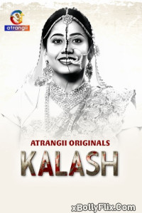 Kalash (2025) Atrangii Hindi Web Series Download