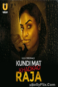 Kundi Mat Khadkao Raja Part 01 (2025) Ullu Hindi Web Series Download