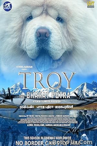Troy the Bharat Putra 2024 Bollywood Hindi Movie Download