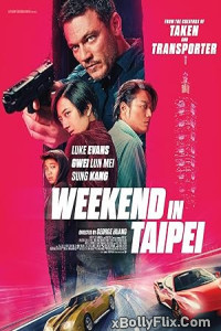 Weekend in Taipei (2024) Hollywood English Movie Download